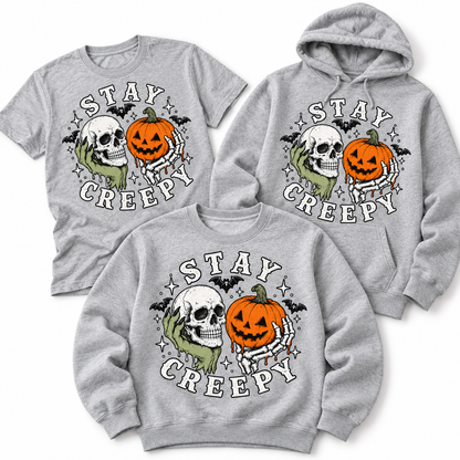 Stay Creepy tee, crewneck and hoodie in Heather Grey