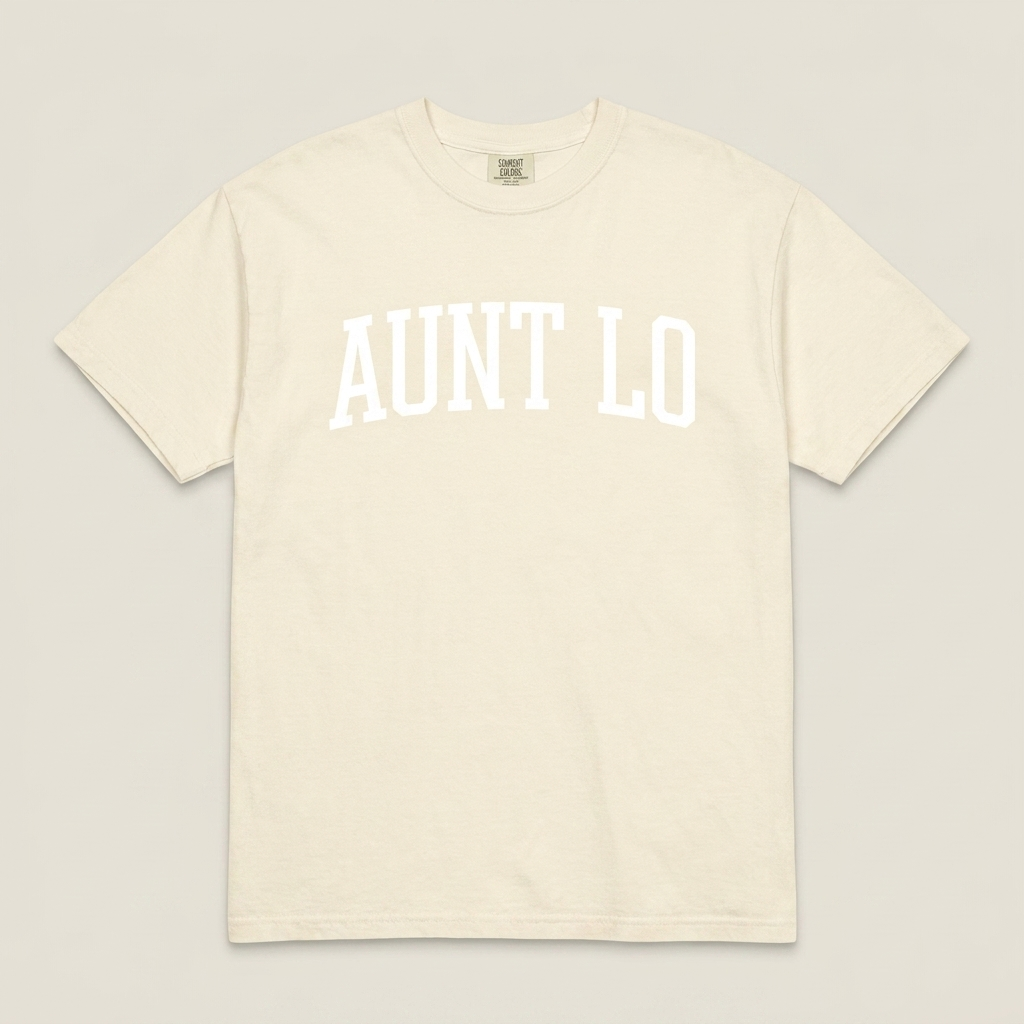Aunt Lo Tee — Comfort Colors Ivory Front