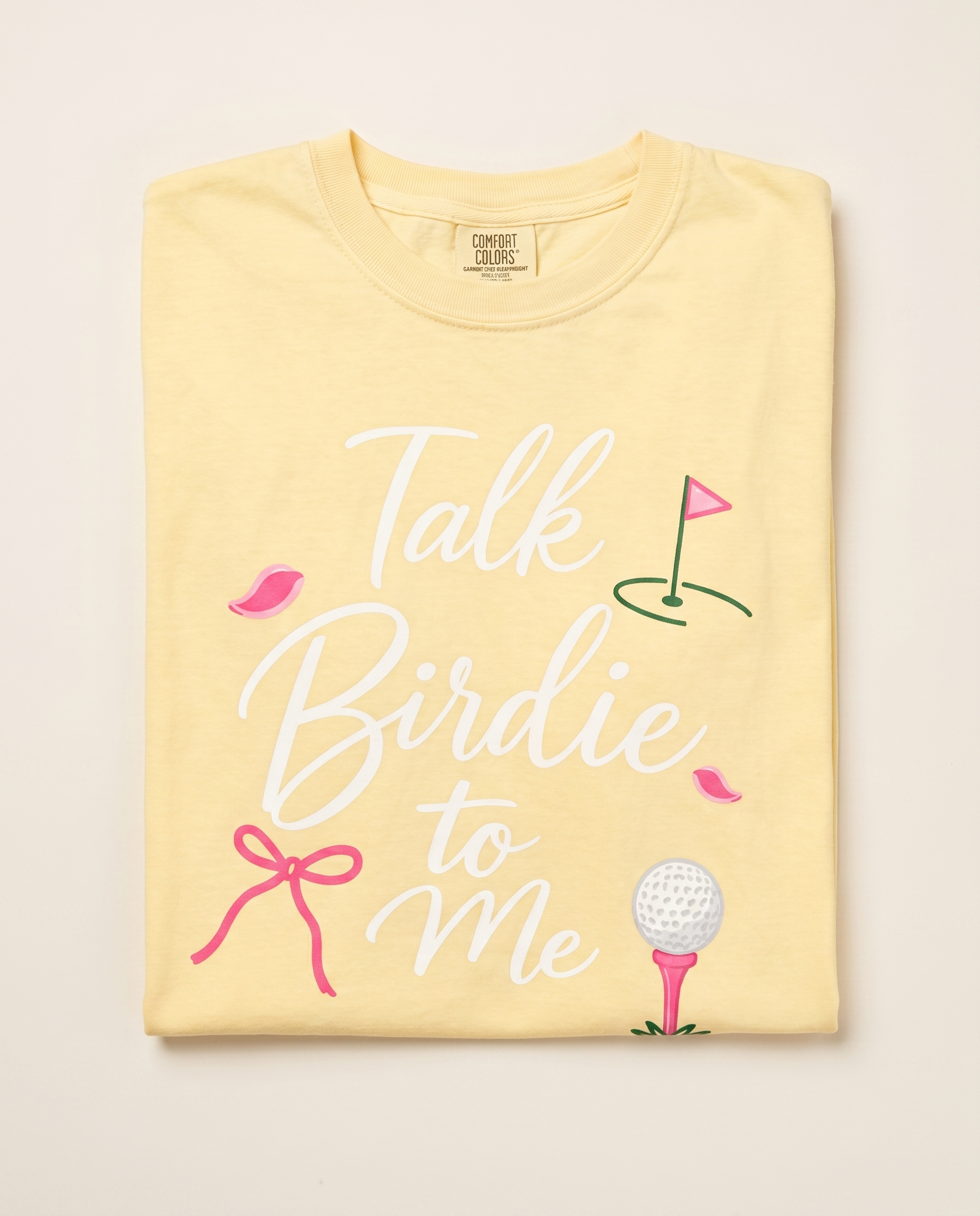 Talk Birdie to Me — Comfort Colors Butter front